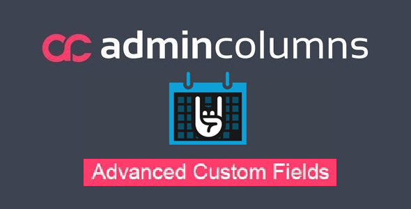 Download admin column pro event advanced custom field addon